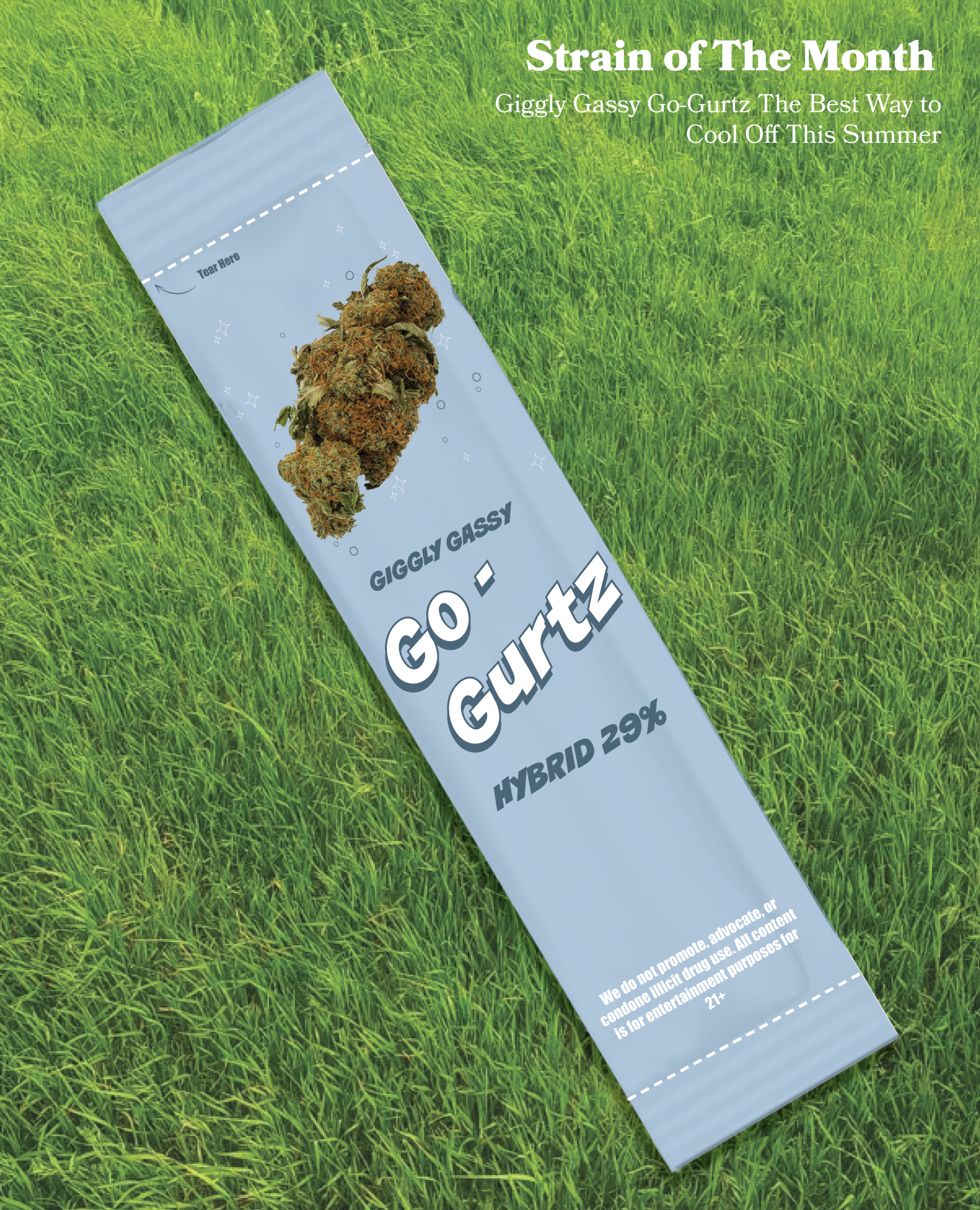 A yogurt pack that has the strain of the month on it as if it was the flavor.
